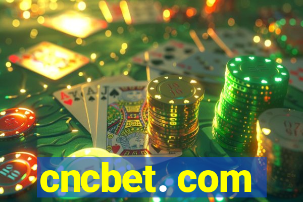 cncbet. com